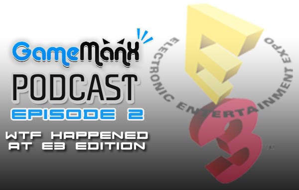 E3 2008, podcast,