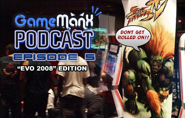 podcast epidode 5 evo 2008 edition