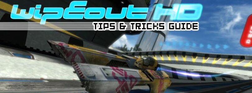 Wipeout HD – Tips & Tricks Guide, Trophy List