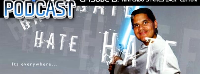 GameManx Podcast Episode 13: “Nintendo Strikes Back” Edition