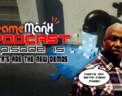 GameManx Podcast Episode 15: Beta’s Are The New Demos