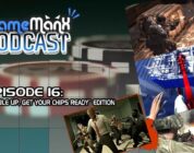 GameManx Podcast Episode 16: Double Up, Get Your Chips Ready