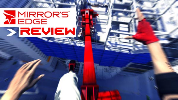 Mirrors Edge Review