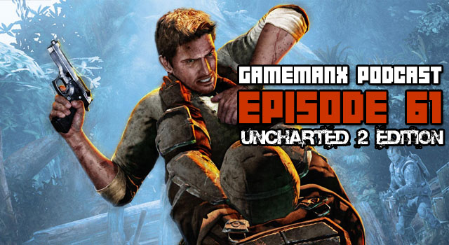 uncharted2-podcast-61 uncharted2-podcast-61
