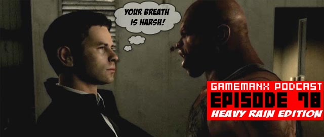 heavy-rain-podcast-78 heavy-rain-podcast-78