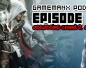 GameManx Podcast Episode 66: Assassin’s Creed 2 Edition