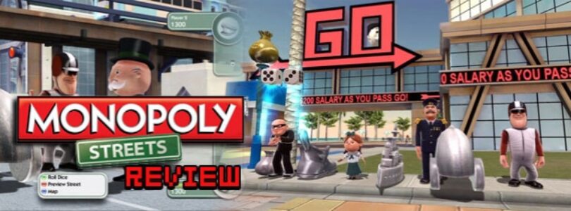 Monopoly Streets Review