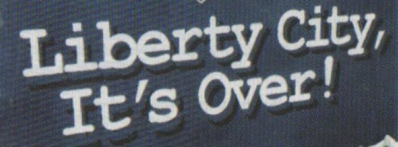 Over For Liberty City?