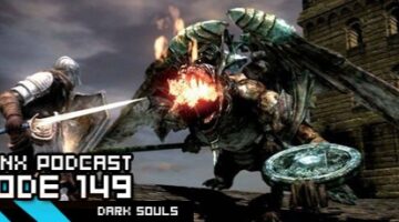 GameManx Podcast 149: Dark Souls