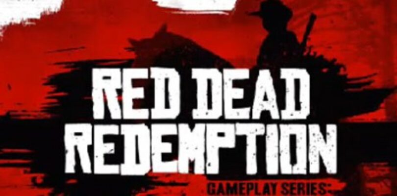 Red Dead Redemption Gameplay Series: Introduction