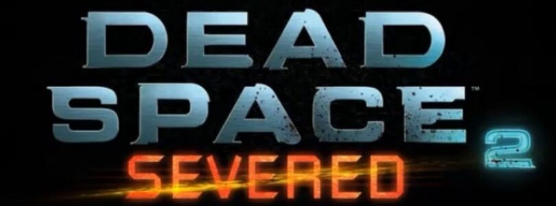 Dead Space 2 Severed DLC Video