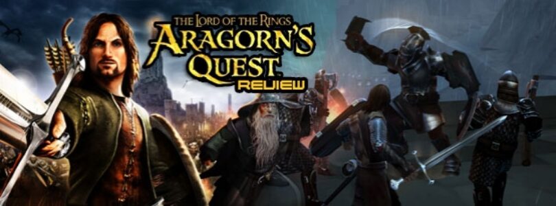 The Lord of the Rings: Aragorn’s Quest Review