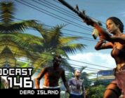 GameManx Podcast 146: Dead Island