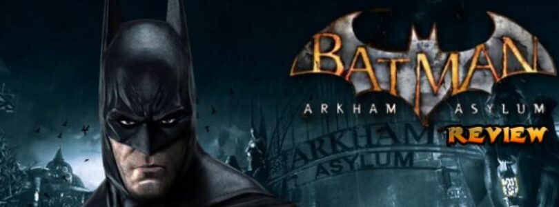 Batman Arkham Asylum Review