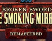 Broken Sword II: The Smoking Mirror ‘Remastered’ Available Now [UPDATE]