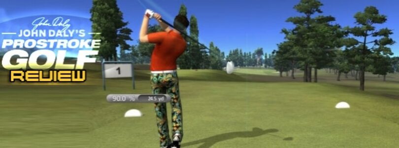 John Daly’s ProStroke Golf Review
