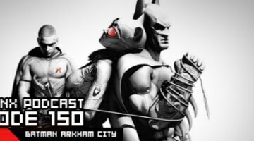 GameManx Podcast 150: Batman Arkham Asylum